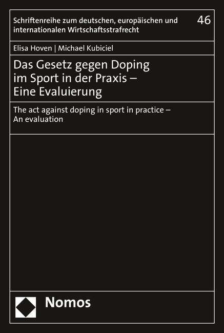 Cover-Bild Das Gesetz gegen Doping im Sport in der Praxis – Eine Evaluierung