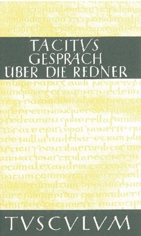 Cover-Bild Das Gespräch über die Redner / Dialogus de oratoribus