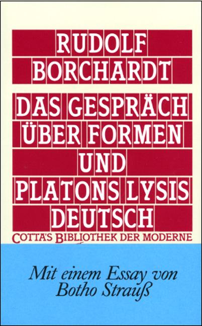 Cover-Bild Das Gespräch über Formen und Platons Lysis deutsch (Cotta's Bibliothek der Moderne, Bd. 66)