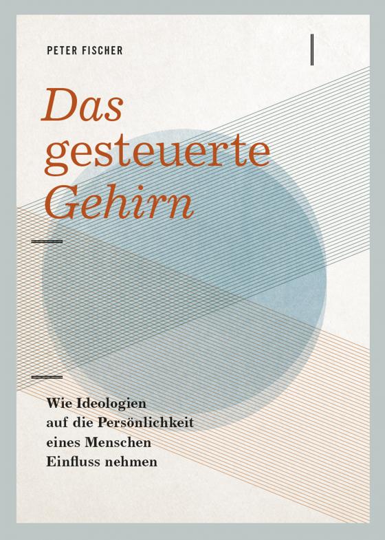 Cover-Bild Das gesteuerte Gehirn