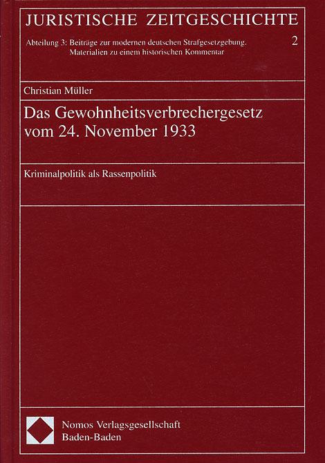 Cover-Bild Das Gewohnheitsverbrechergesetz vom 24. November 1933