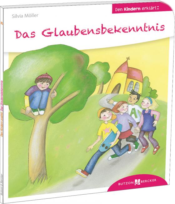 Cover-Bild Das Glaubensbekenntnis den Kindern erklärt