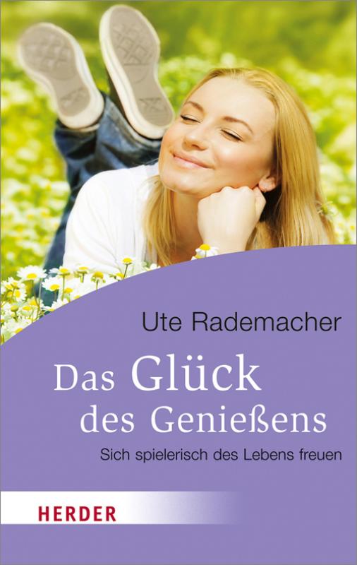 Cover-Bild Das Glück des Genießens