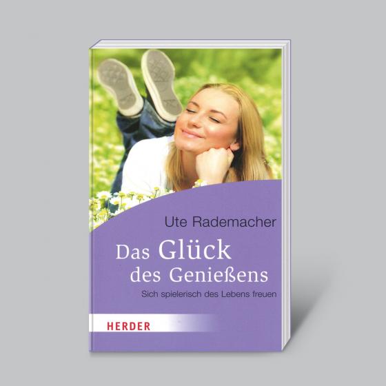 Cover-Bild Das Glück des Genießens