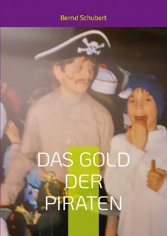 Cover-Bild Das Gold der Piraten