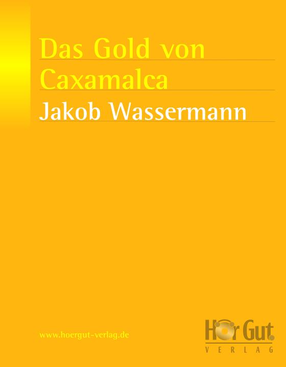 Cover-Bild Das Gold von Caxamalca