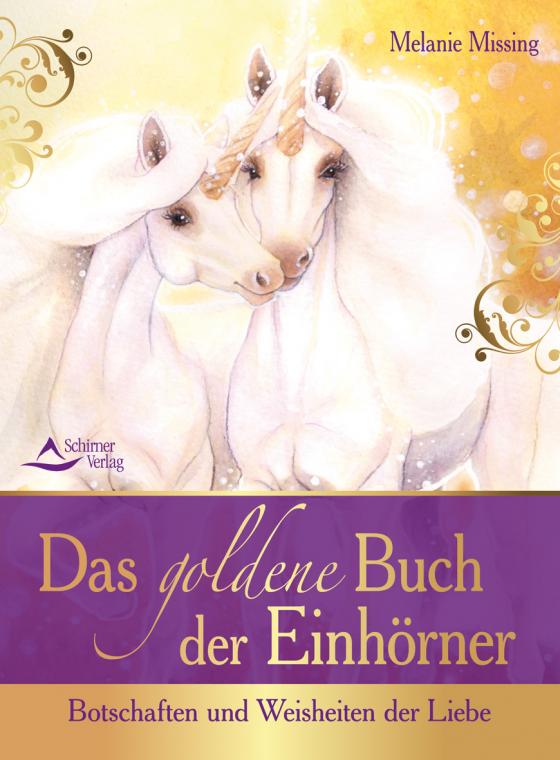 Cover-Bild Das goldene Buch der Einhörner