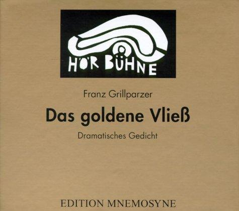 Cover-Bild Das goldene Vließ. Dramatisches Gedicht in drei Abteilungen