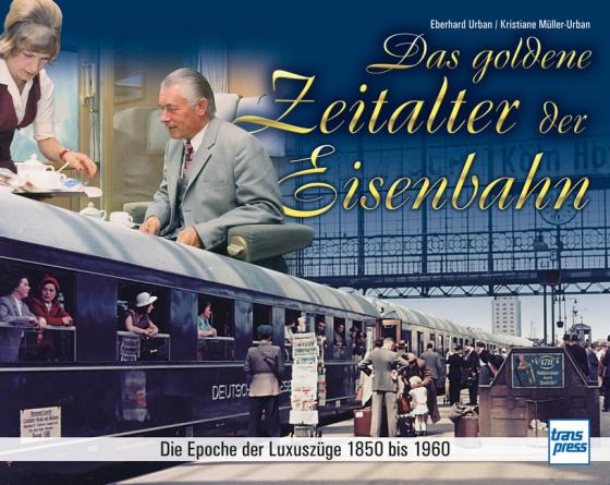 Cover-Bild Das goldene Zeitalter der Eisenbahn