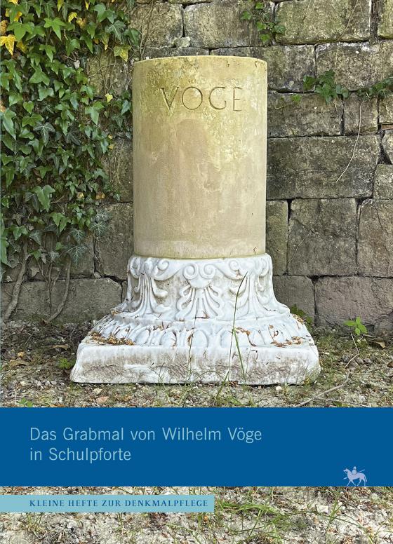 Cover-Bild Das Grabmal von Wilhelm Vöge in Schulpforte (Kleine Hefte Denkmalpflege 18)
