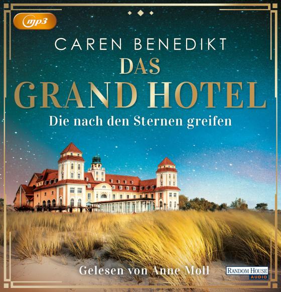 Cover-Bild Das Grand Hotel - Die nach den Sternen greifen