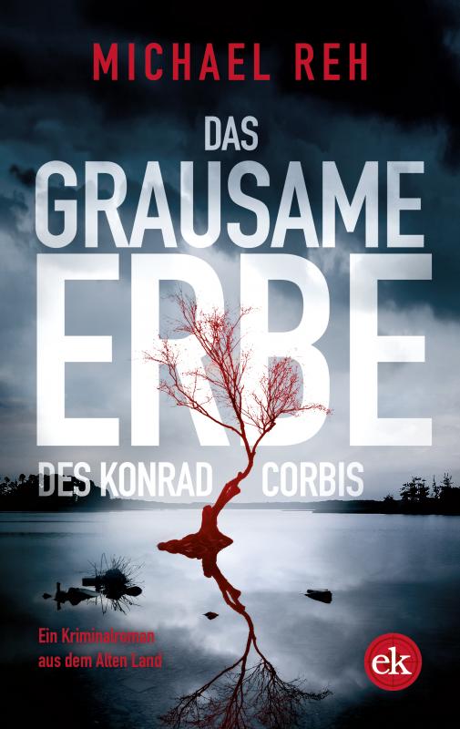 Cover-Bild Das grausame Erbe des Konrad Corbis