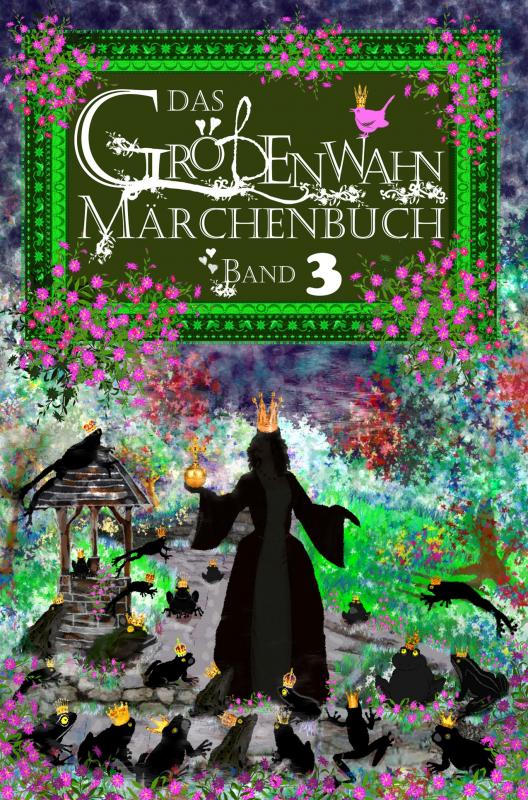 Cover-Bild Das Größenwahn Märchenbuch - Band 3