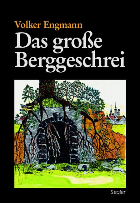 Cover-Bild Das große Berggeschrei