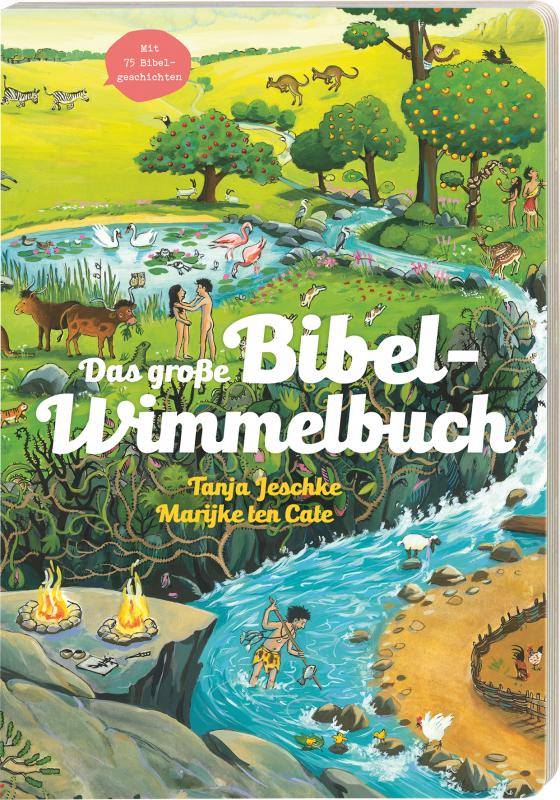 Cover-Bild Das große Bibel-Wimmelbuch. Mit Kindern die Bibel entdecken: 75 Szenen und Ereignisse aus dem Alten und Neuen Testament, von Adam und Eva bis zur Jesus-Geschichte. Wimmel-Bilderbuch ab 3 Jahren