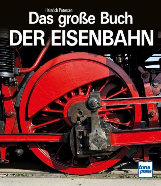 Cover-Bild Das große Buch der Eisenbahn