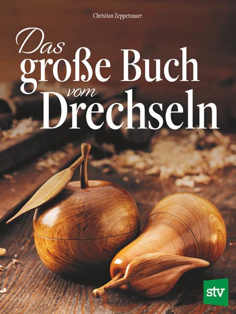 Cover-Bild Das große Buch vom Drechseln