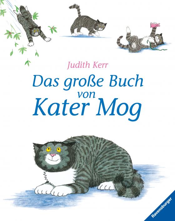 Cover-Bild Das große Buch von Kater Mog - Buch für Kinder ab 3 Jahre, Kinderbuch-Klassiker, Bilderbuch