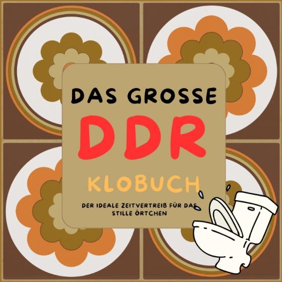 Cover-Bild Das große DDR Klobuch