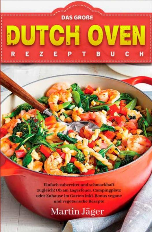 Cover-Bild Das Große Dutch Oven Rezeptbuch