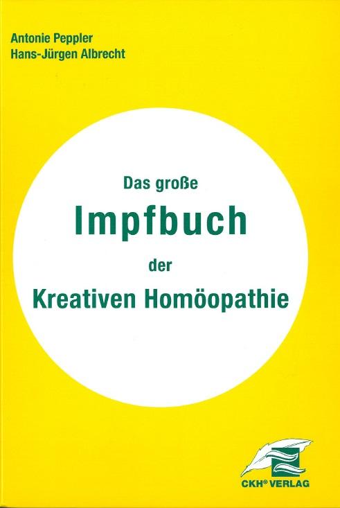 Cover-Bild Das grosse Impfbuch der Kreativen Homöopathie