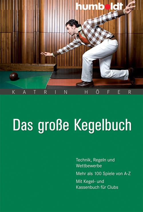 Cover-Bild Das große Kegelbuch