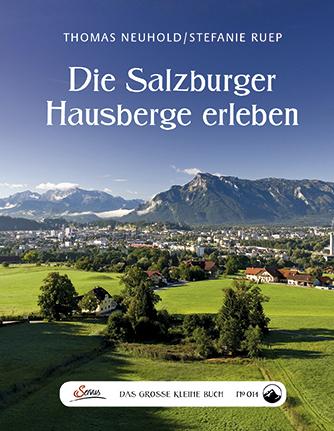 Cover-Bild Das große kleine Buch: Die Salzburger Hausberge erleben