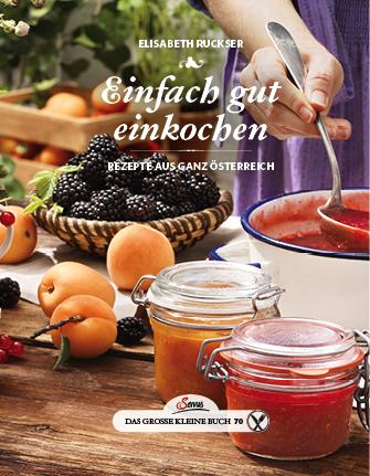 Cover-Bild Das große kleine Buch: Einfach gut einkochen