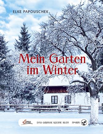Cover-Bild Das große kleine Buch: Mein Garten im Winter