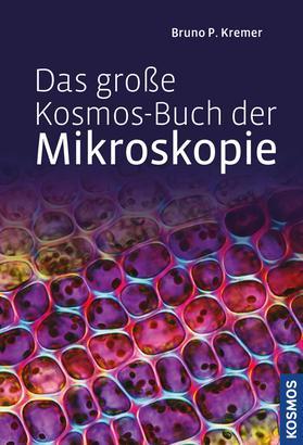 Cover-Bild Das große Kosmos-Buch der Mikroskopie