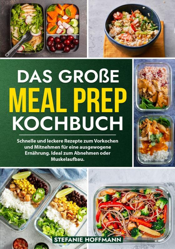 Cover-Bild Das große Meal Prep Kochbuch
