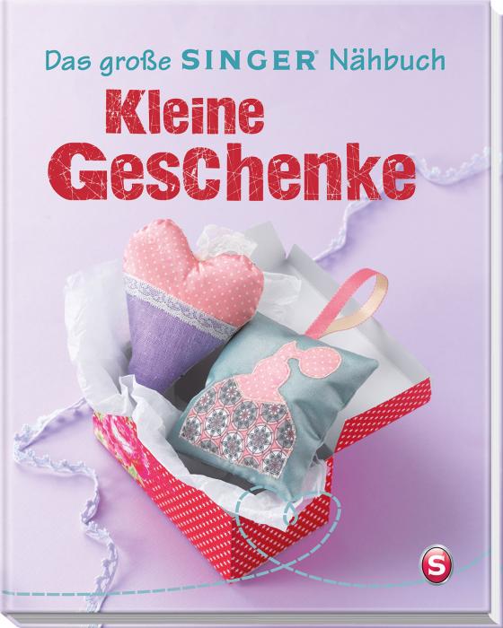 Cover-Bild Das große SINGER Nähbuch Kleine Geschenke