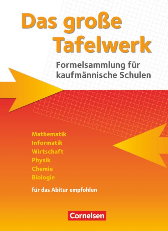 Cover-Bild Das große Tafelwerk für berufliche Schulen - Formelsammlung für kaufmännische Schulen