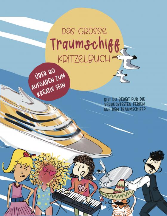 Cover-Bild Das grosse Traumschiff Kritzelbuch