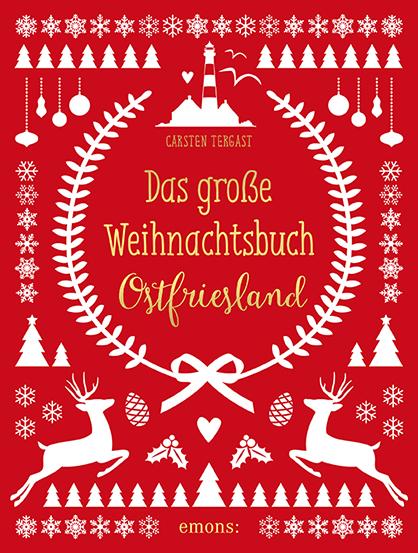 Cover-Bild Das große Weihnachtsbuch Ostfriesland