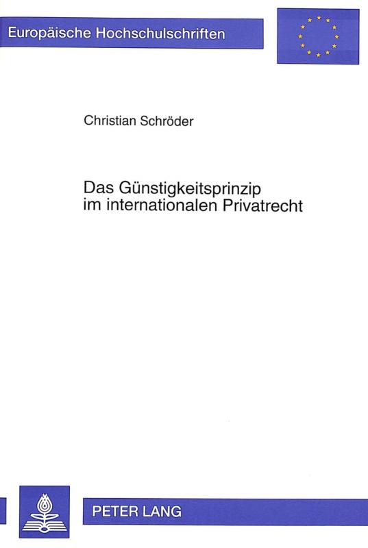 Cover-Bild Das Günstigkeitsprinzip im internationalen Privatrecht