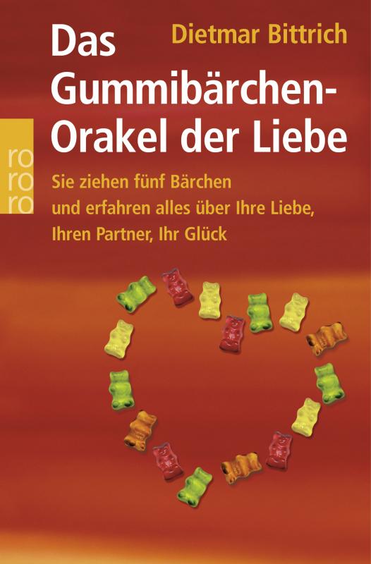 Cover-Bild Das Gummibärchen-Orakel der Liebe