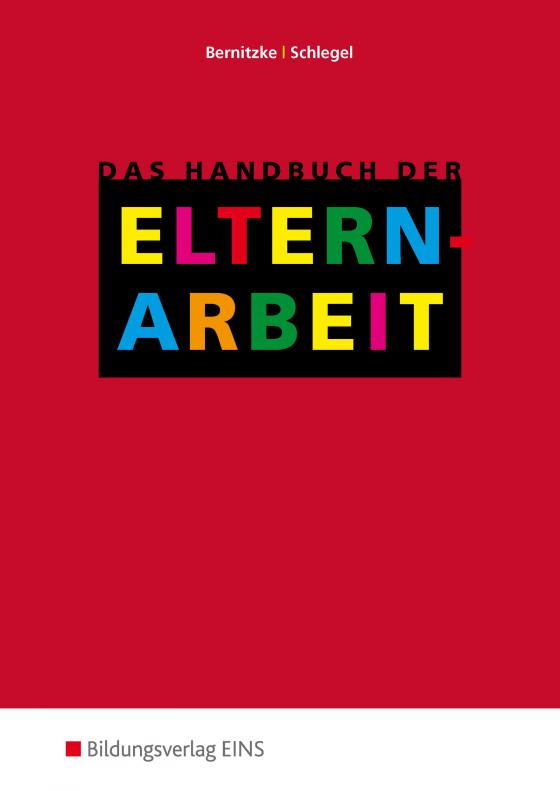 Cover-Bild Das Handbuch der Elternarbeit