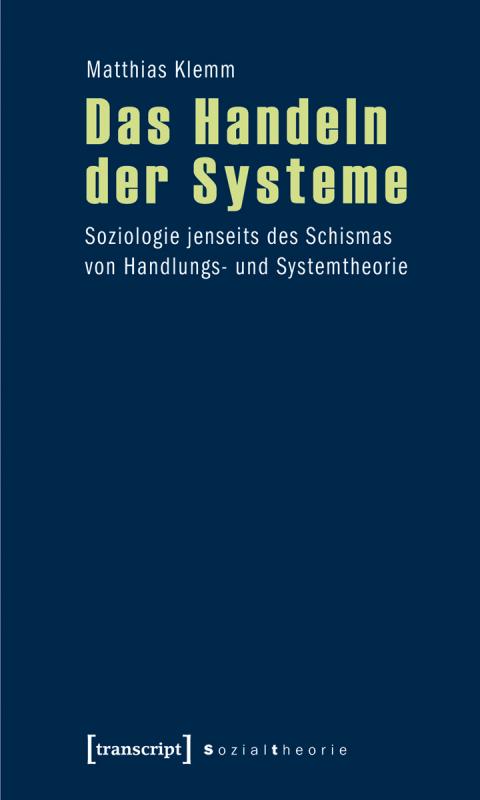 Cover-Bild Das Handeln der Systeme