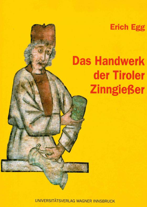 Cover-Bild Das Handwerk der Tiroler Zinngießer