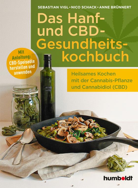 Cover-Bild Das Hanf- und CBD-Gesundheitskochbuch