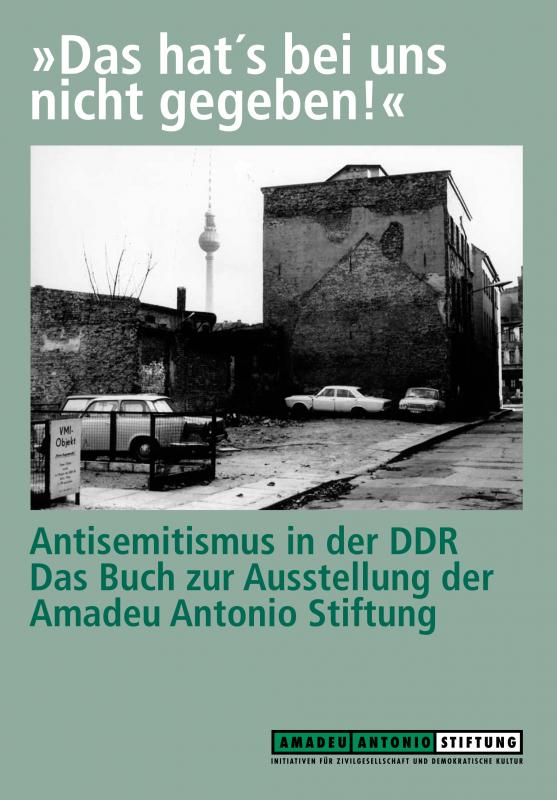 Cover-Bild Das hat's bei uns nicht gegeben! Antisemitismus in der DDR