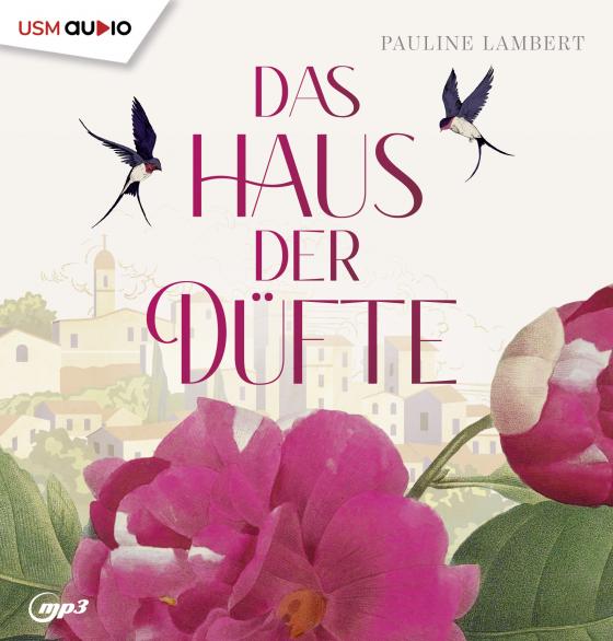 Cover-Bild Das Haus der Düfte