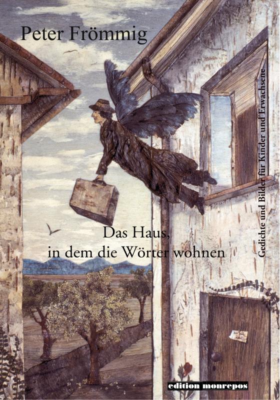 Cover-Bild Das Haus, in dem die Wörter wohnen