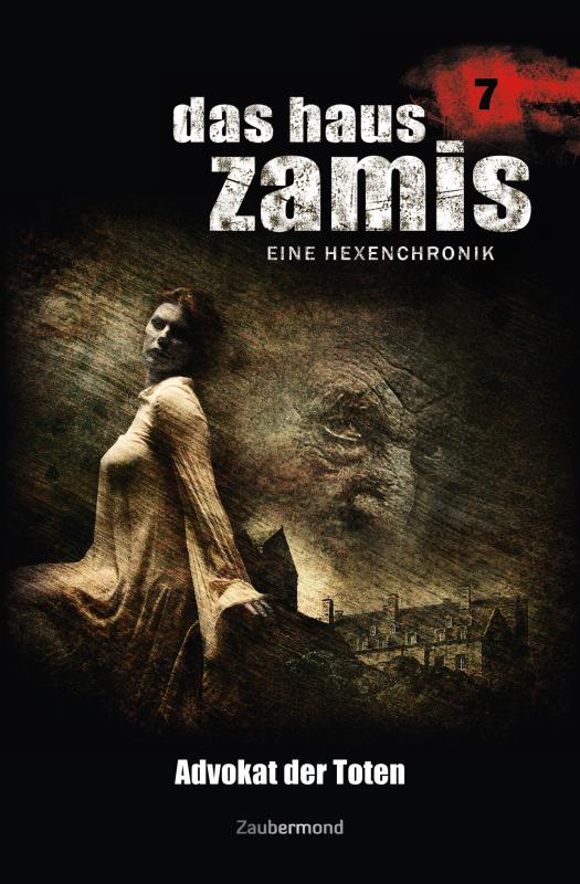 Cover-Bild Das Haus Zamis 07 – Advokat der Toten