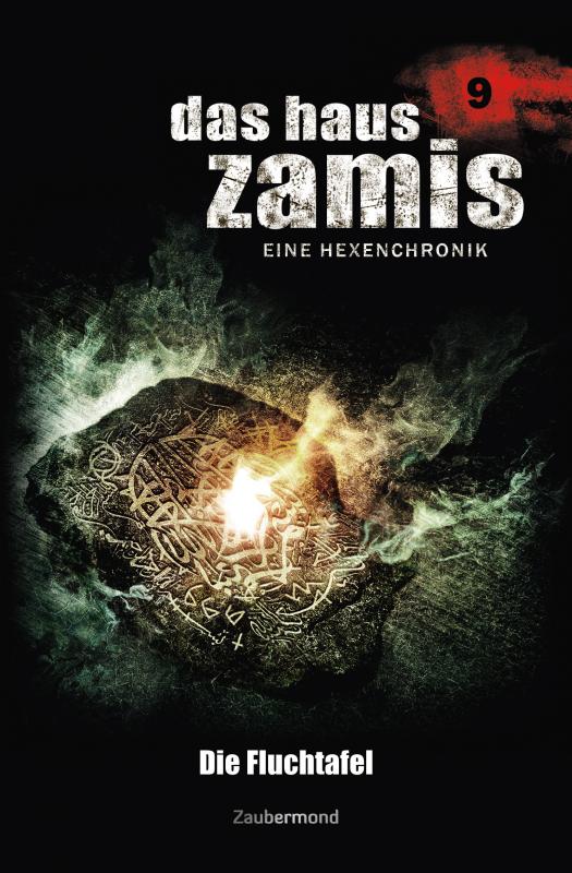 Cover-Bild Das Haus Zamis 09 – Die Fluchtafel