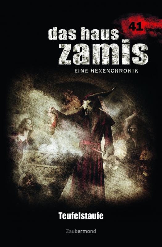 Cover-Bild Das Haus Zamis 41 – Teufelstaufe