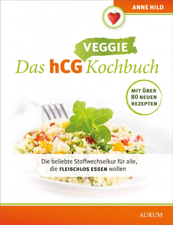 Cover-Bild Das hCG Veggie Kochbuch