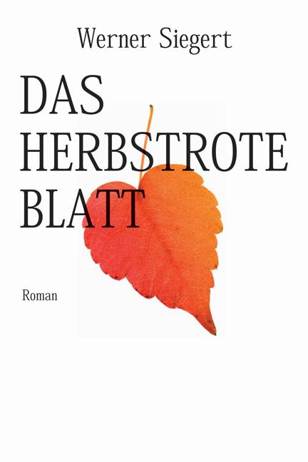 Cover-Bild Das herbstrote Blatt