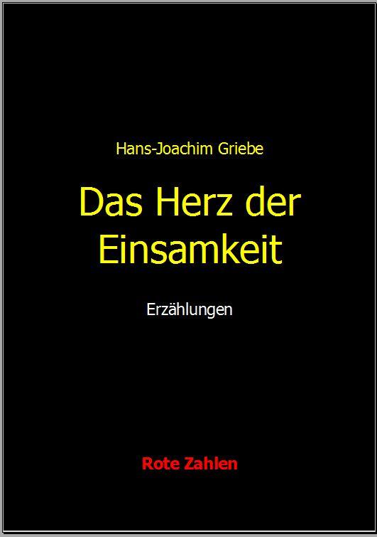 Cover-Bild Das Herz der Einsamkeit